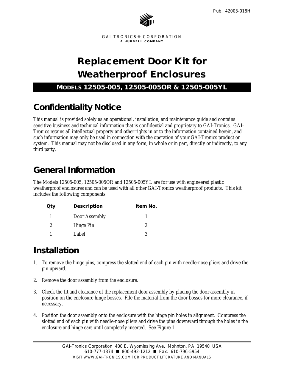 12505-004 Repl. Door Kit for Weatherproof Enclosure