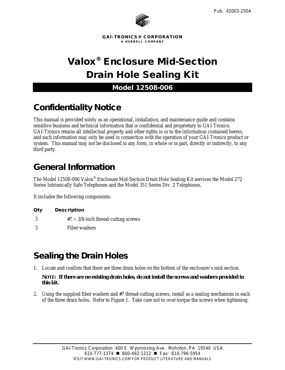 12508-006 Valox Enclosure Mid-Section Drain Hole Sealing Kit