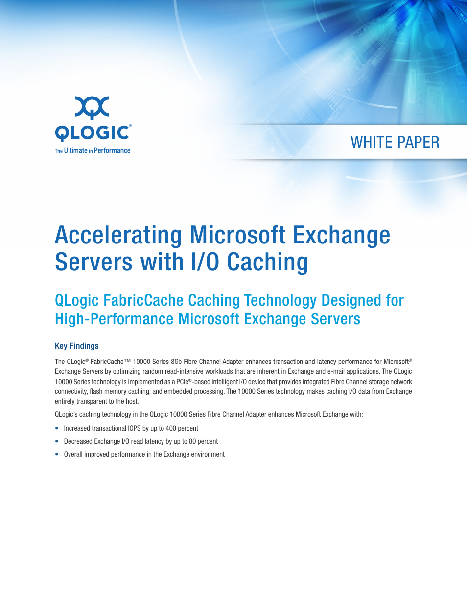 10000 Series Accelerating Microsoft Exchange Servers with I_O Caching