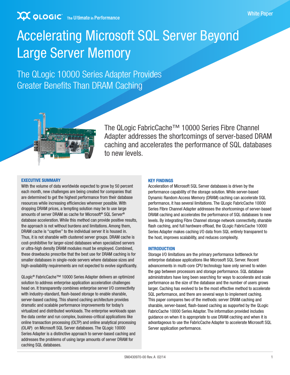 10000 Series Accelerating Microsoft SQL Server Beyond Large Server Memory