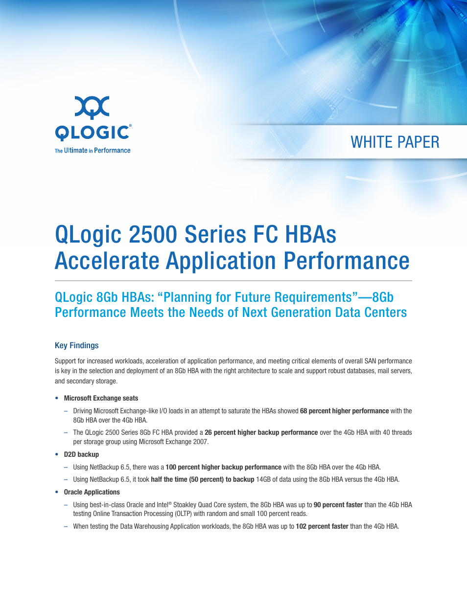 2500 Series FC HBAs Accelerate Application Performance