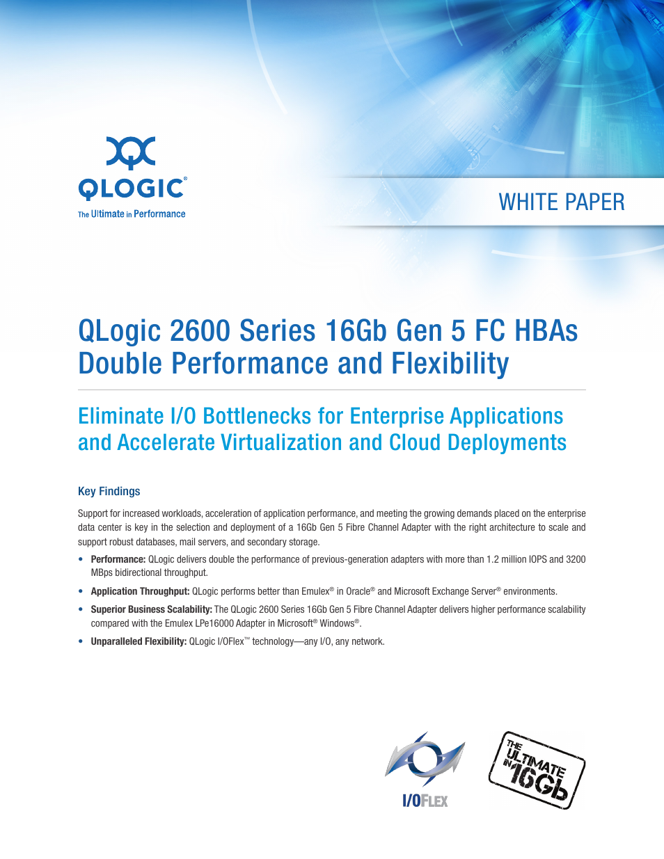 2600 Series 16Gb Gen 5 FC HBAs Double Performance and Flexibility