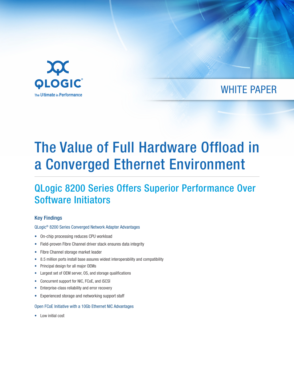 8200 Series The Value of Full Hardware Offload in a Converged Ethernet Environment