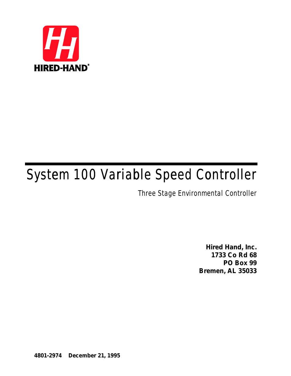 System 100 Variable Speed Controller