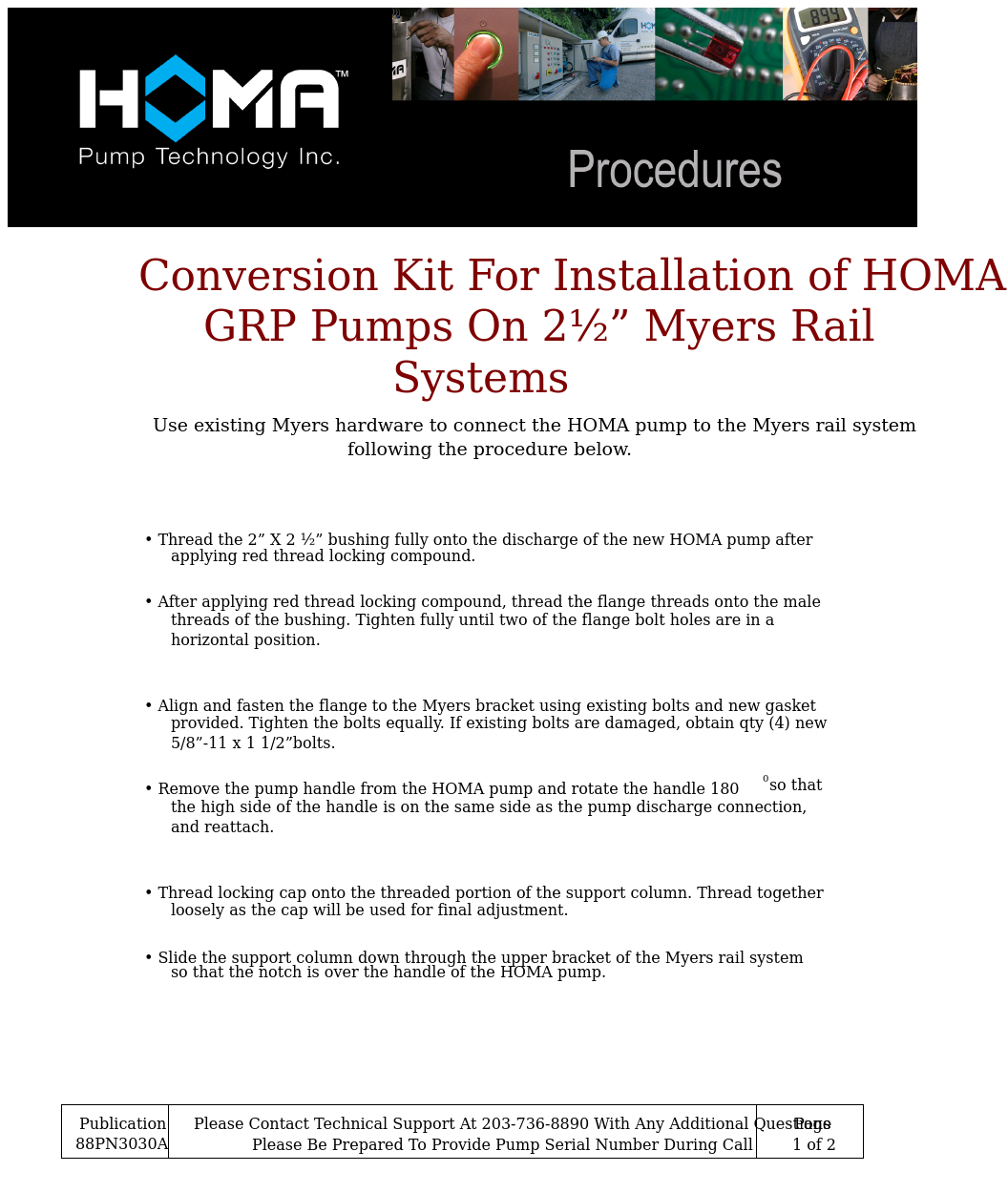 Conversion Kit For Installation Of HOMA GRP Pump On 2,5 Myers Rail Systems