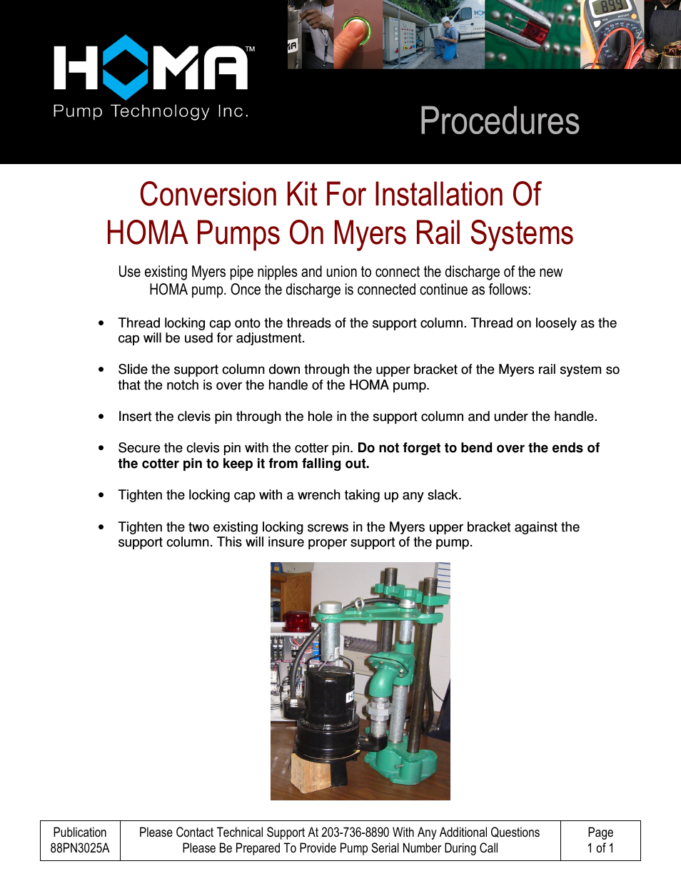 Conversion Kit For Installation Of HOMA Pumps On Myers Rail Systems