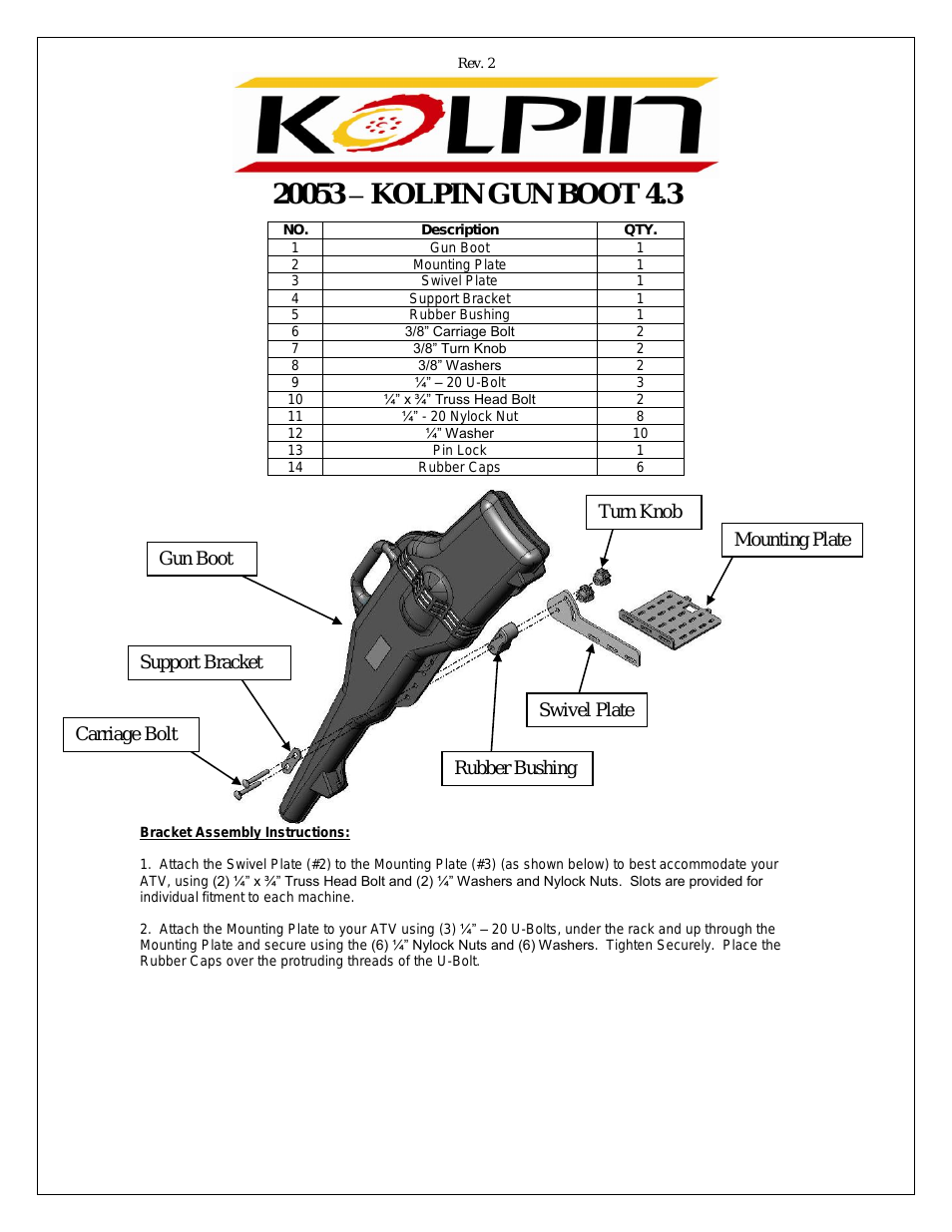 20053 – KOLPIN GUN BOOT 4.3
