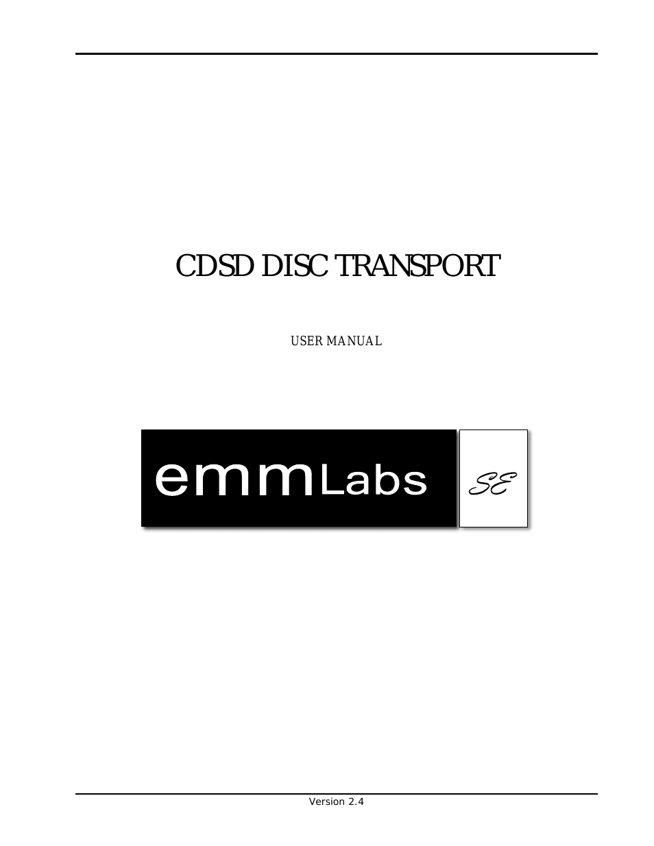 CDSD DISC TRANSPORT