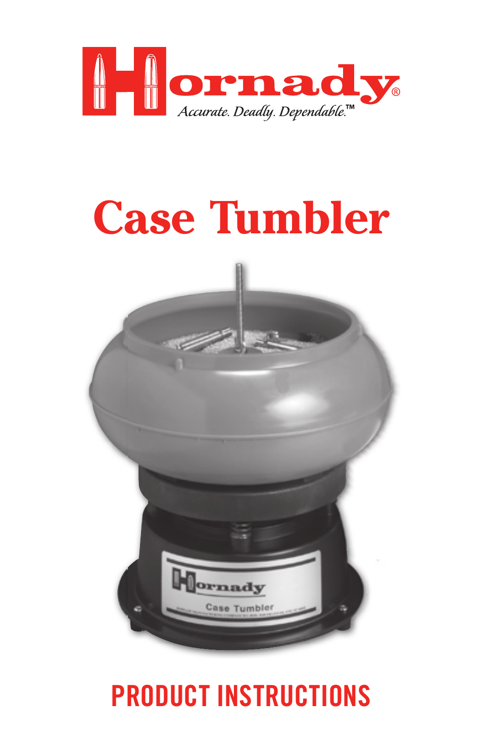 Case Tumbler
