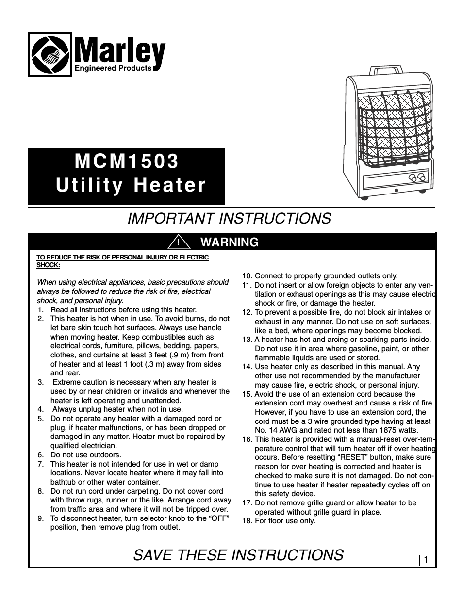 MCM - Portable Fan-Forced/Radiant Utility Heaters