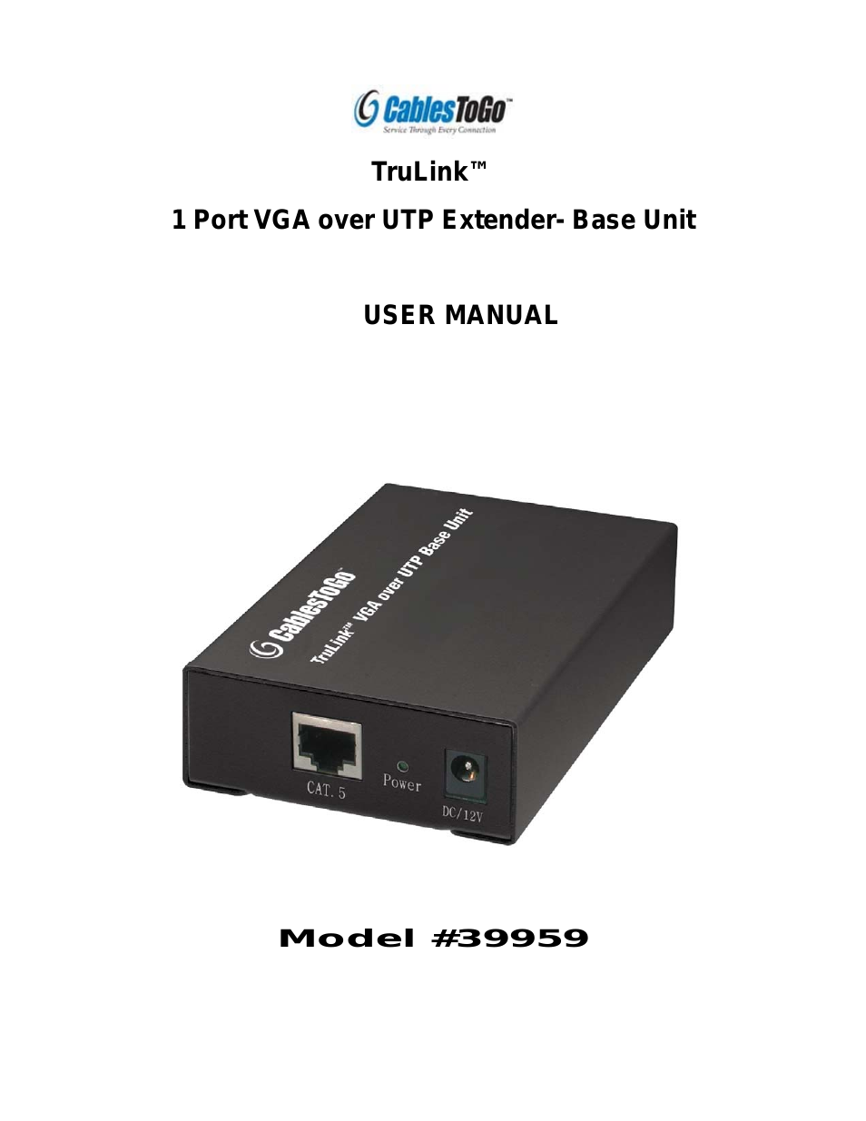 39959 1 Port VGA over UTP Extender- Base Unit