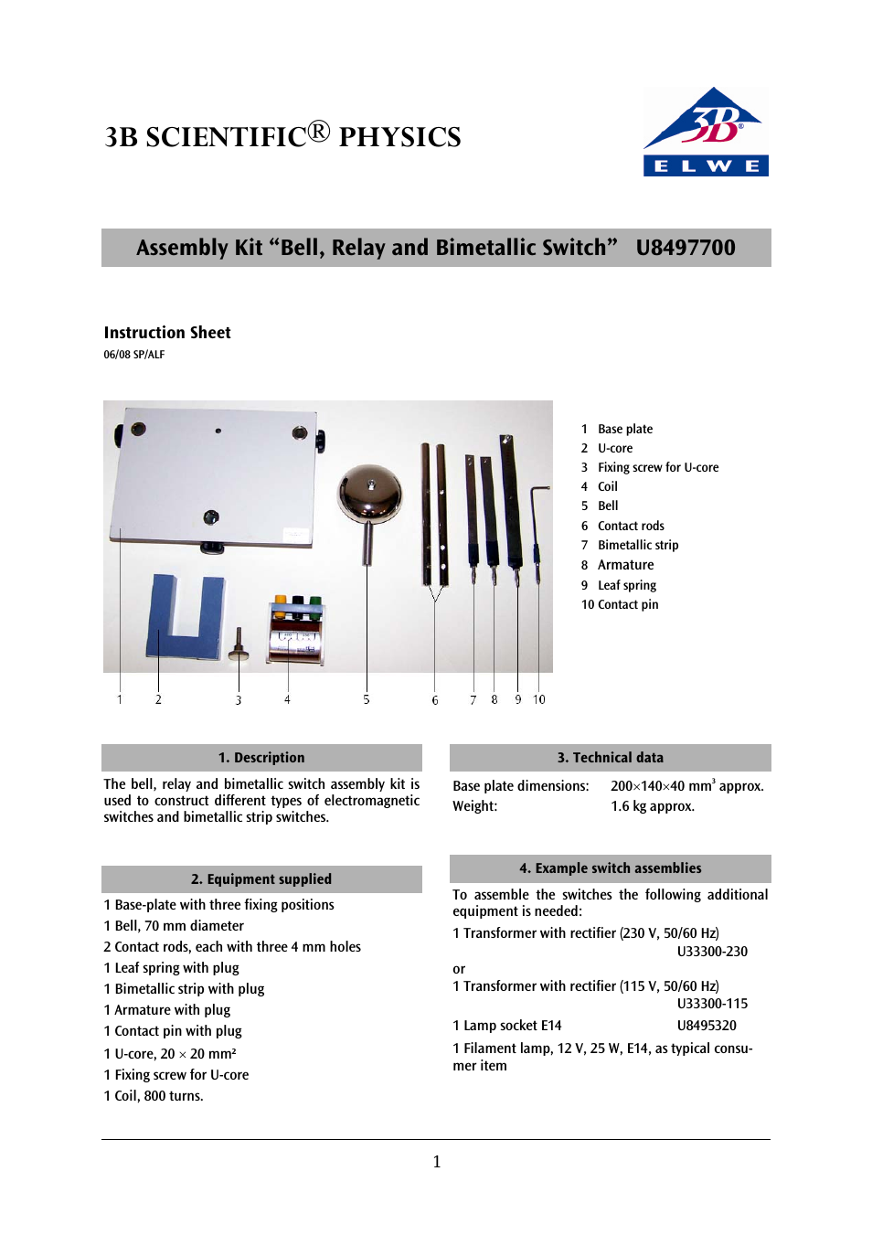 Assembly Kit “Bell, Relay and Bimetallic Switch ”