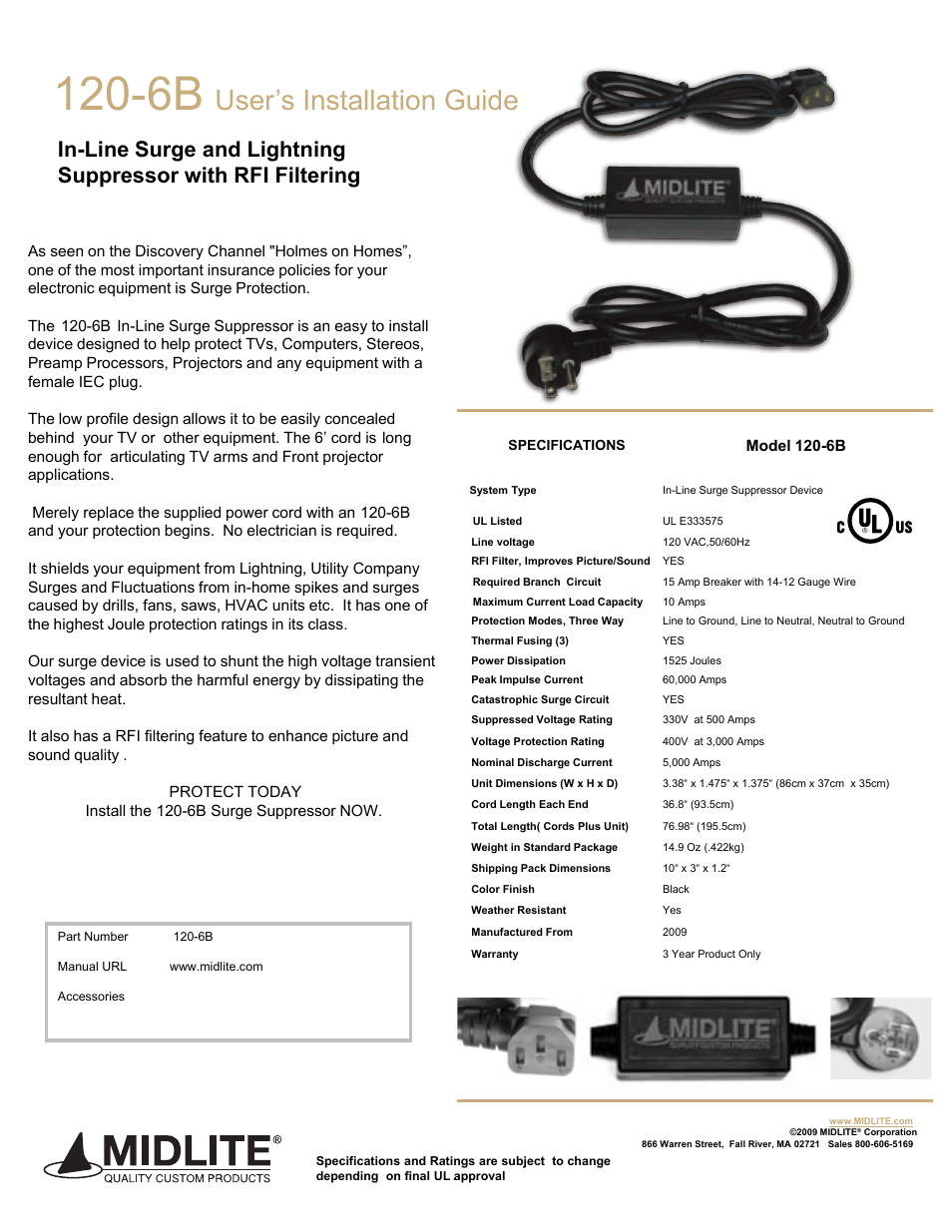 IN-LINE SURGE AND LIGHTNING SUPPRESSOR WITH RFI FILTERING
