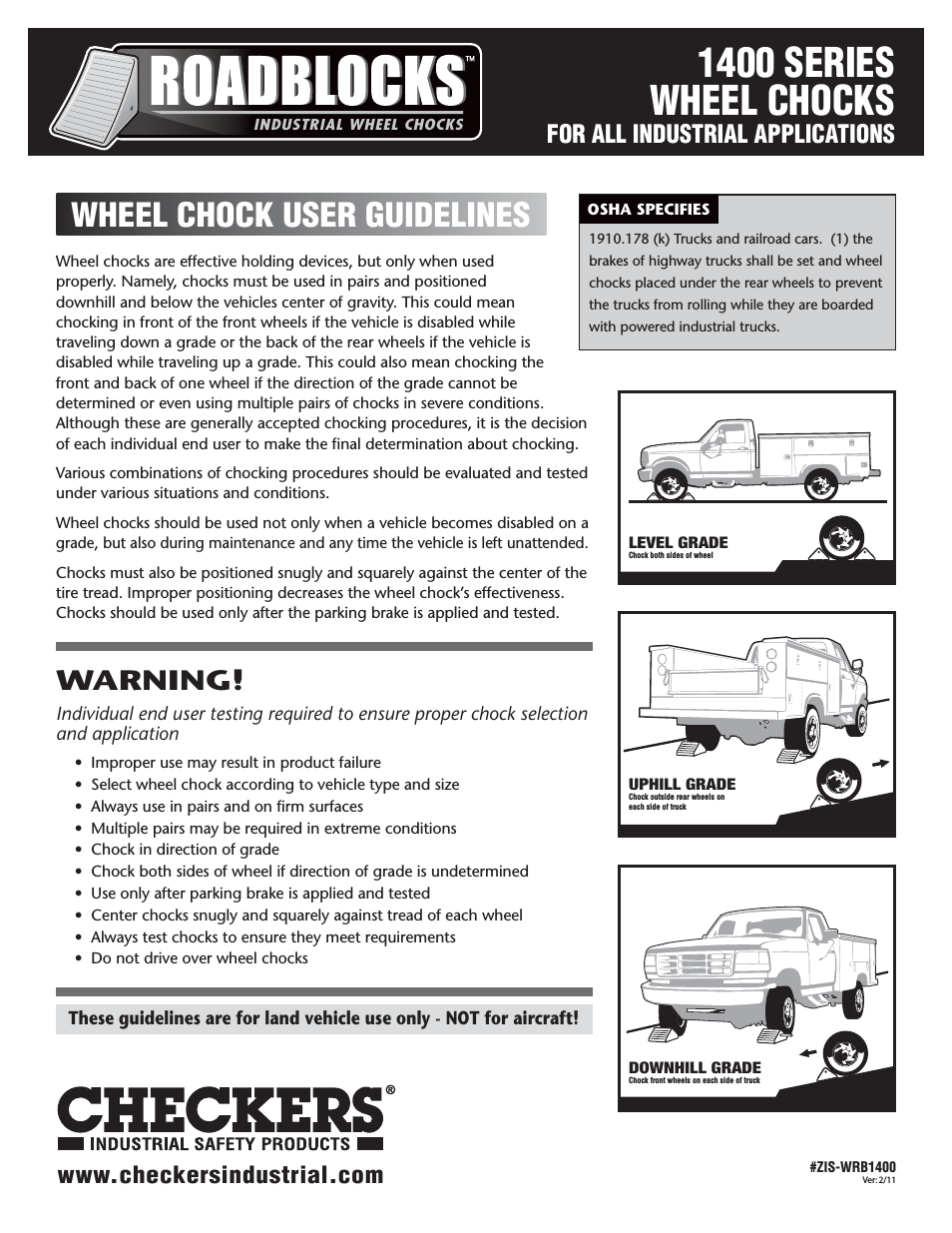 Roadblocks 1400 Wheel Chocks User Guidelines