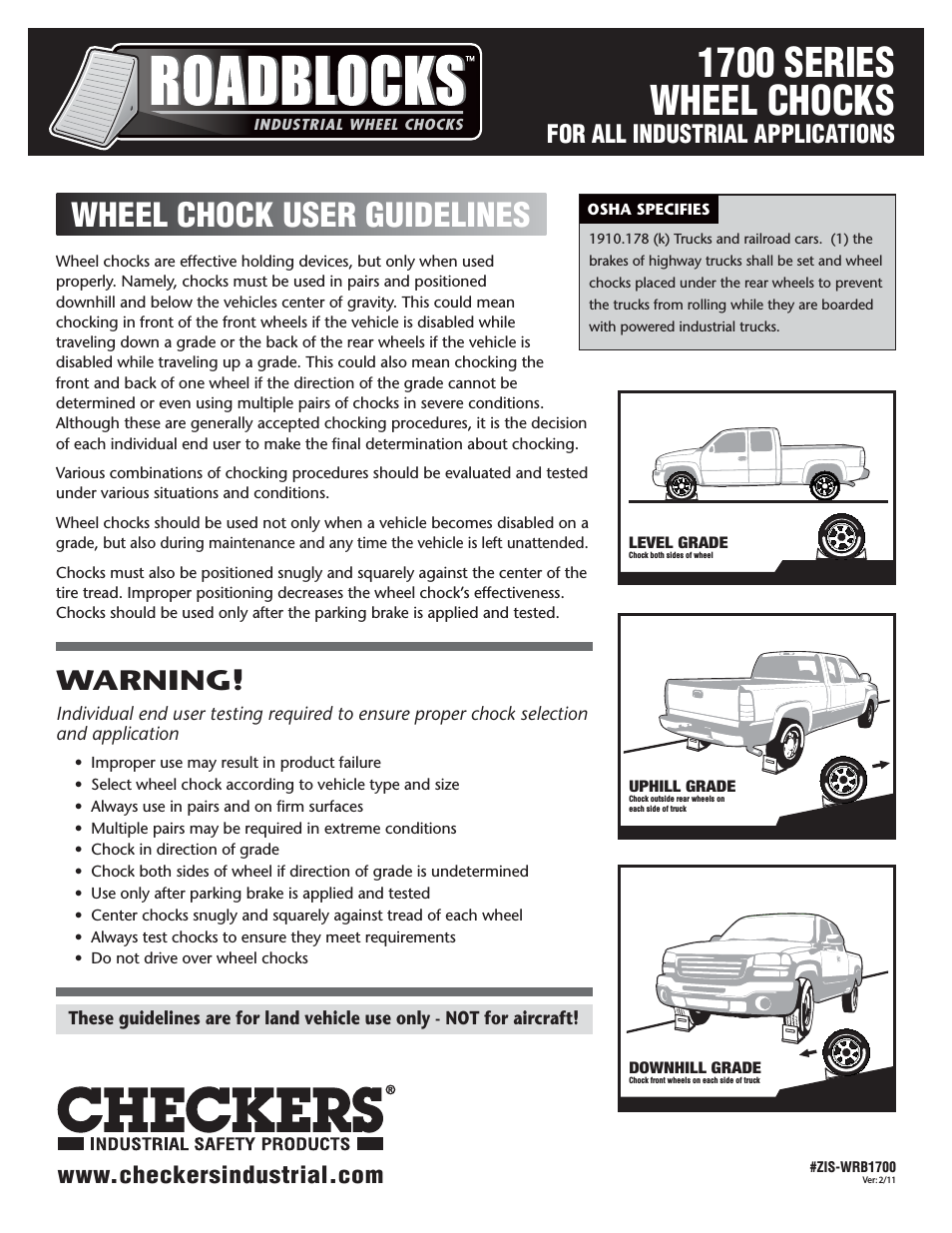 Roadblocks 1700 Wheel Chocks User Guidelines