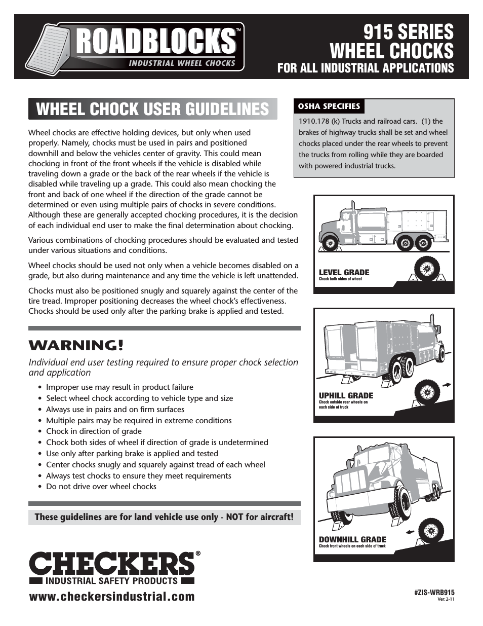 Roadblocks 915 Wheel Chocks User Guidelines
