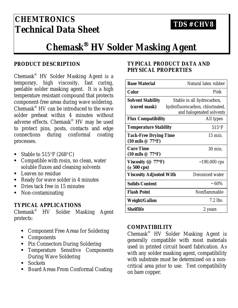 Chemask® HV - High Viscosity Peelable CHV8