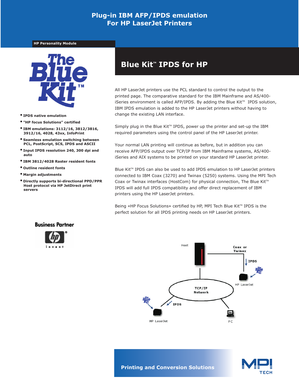 The Blue Kit IPDS for HP