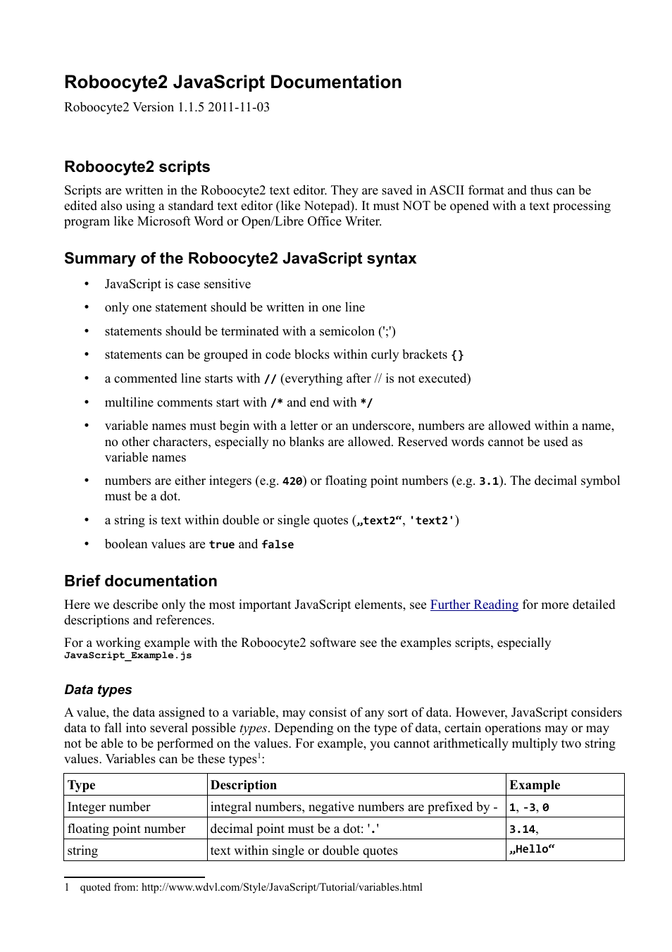 Roboocyte2 JavaScript Manual