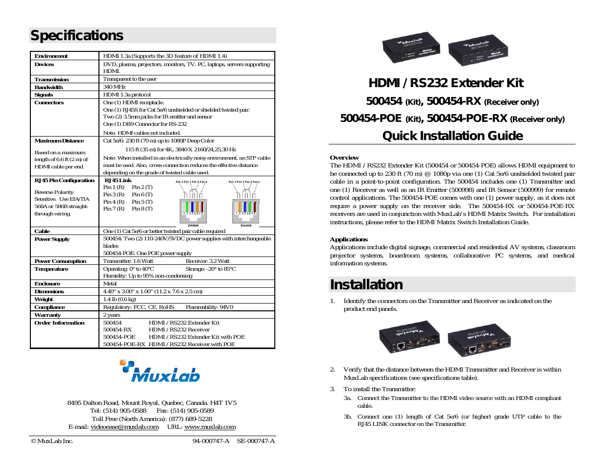 HDMI/RS232 Extender Kit + HDMI/RS232 Extender Kit with PoE