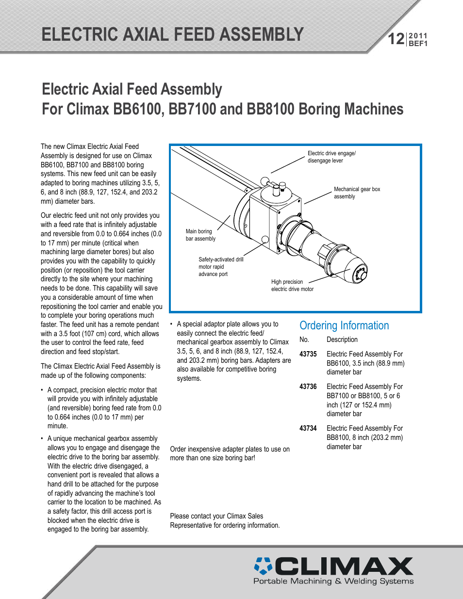 Electric axial feed assembly For BB6100, BB7100 and BB8100