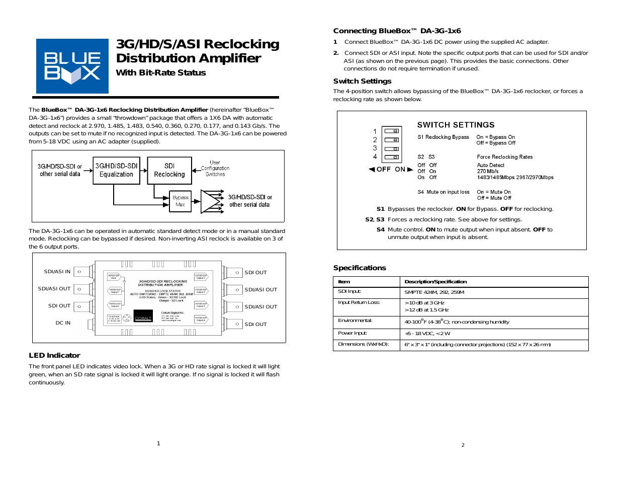 BLUE BOX GROUP DA-3G-1x6 3G_HD_SD_ASI Reclocking Distribution Amplifier with Bit-Rate Status
