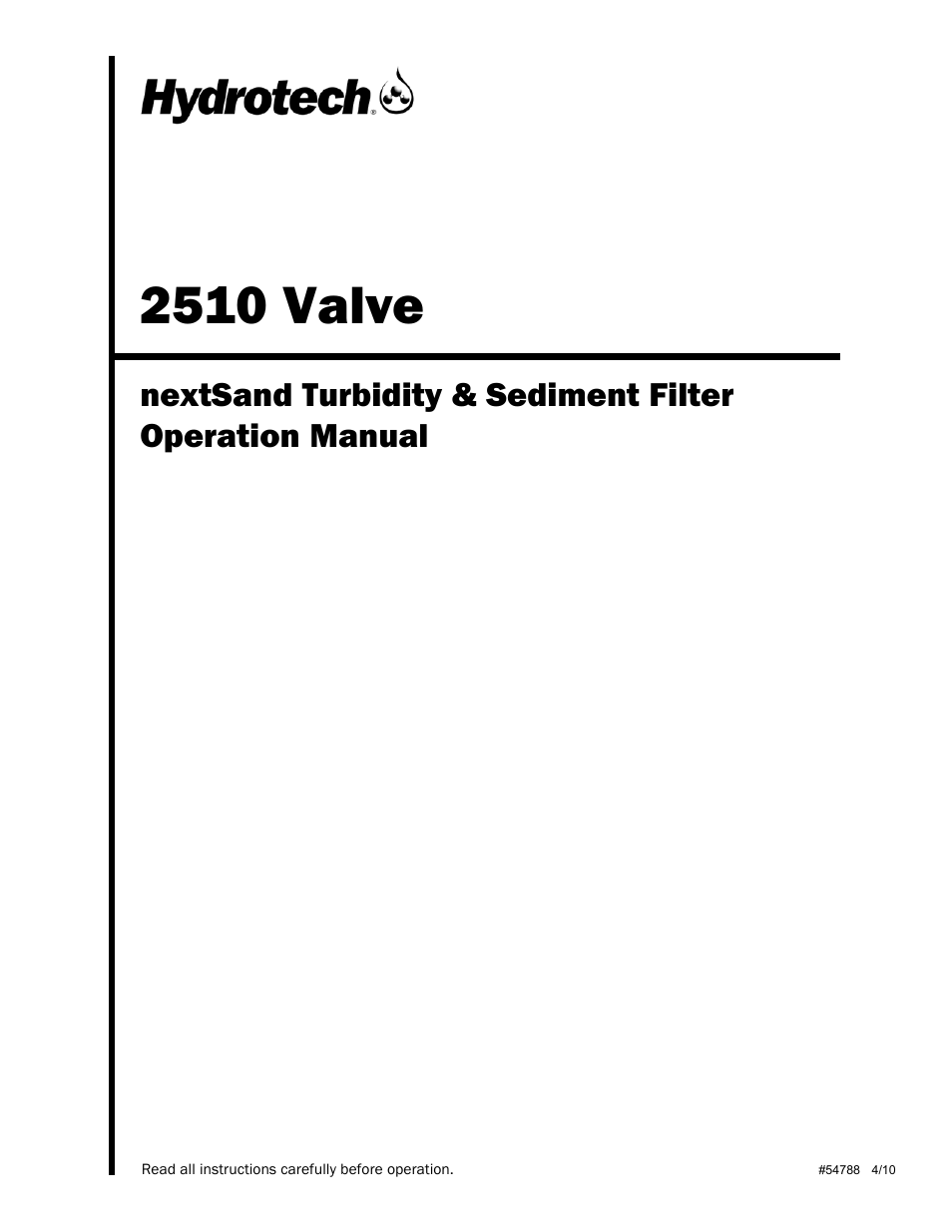 2510 Valve nextSand Turbidity & Sediment Filter Operation Manual