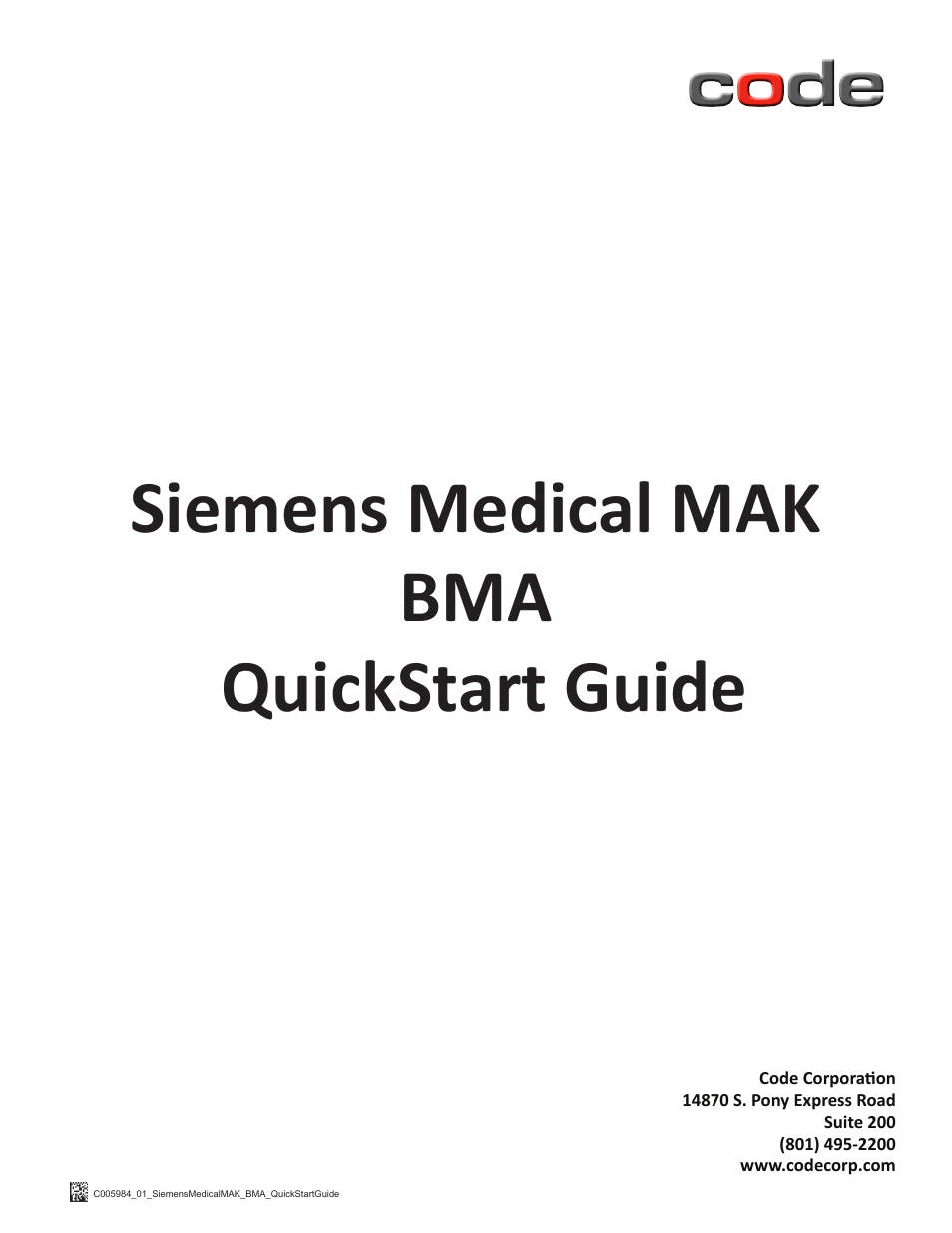 CR1200 Siemens Medical MAK HIS Quick Start