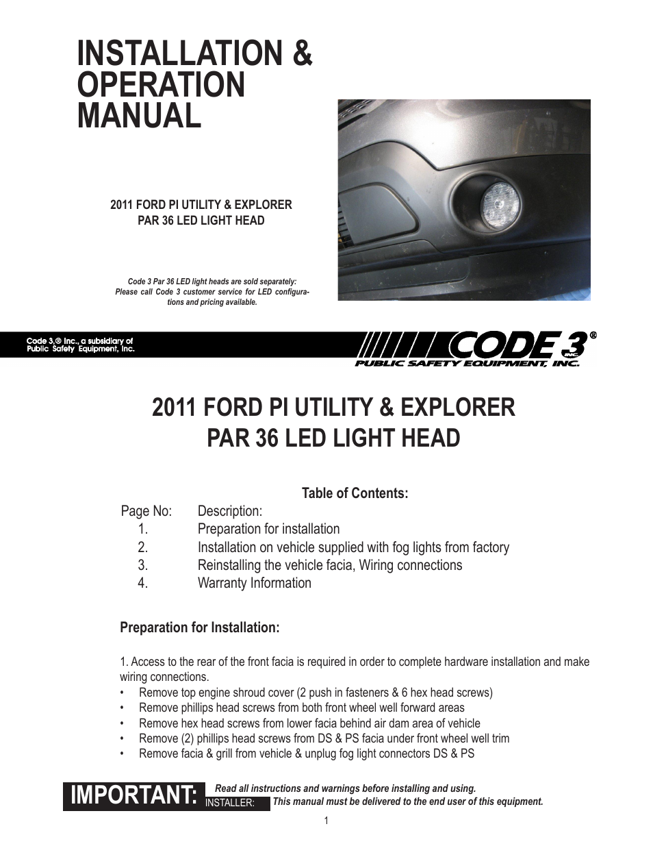 D.O.T. Systems for 2011 Ford PI Utility and Explorer