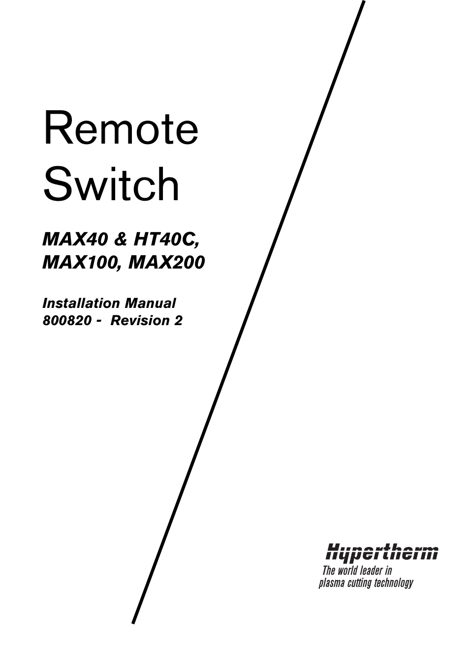 MAX100 Remote Switch
