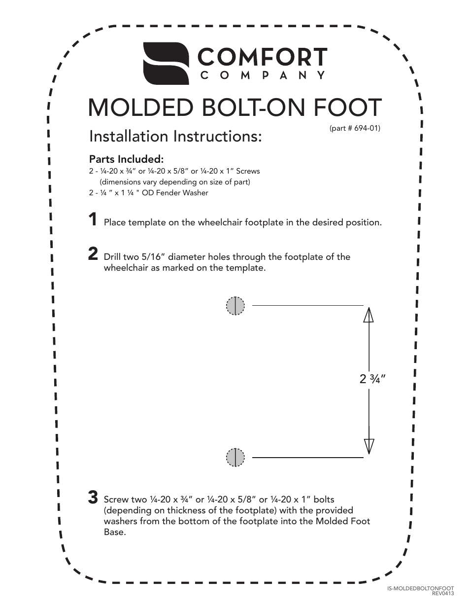 Molded Bolt On Foot
