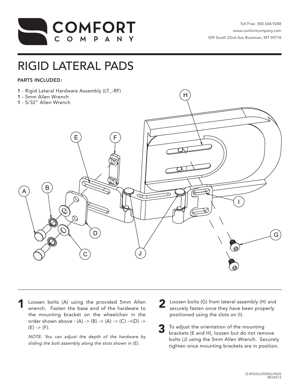 Rigid Lateral Pads