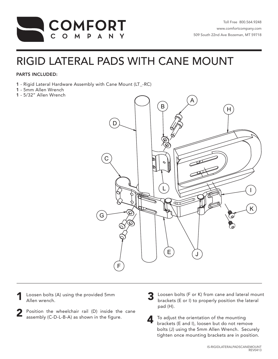Rigid Lateral Pads Cane Mount