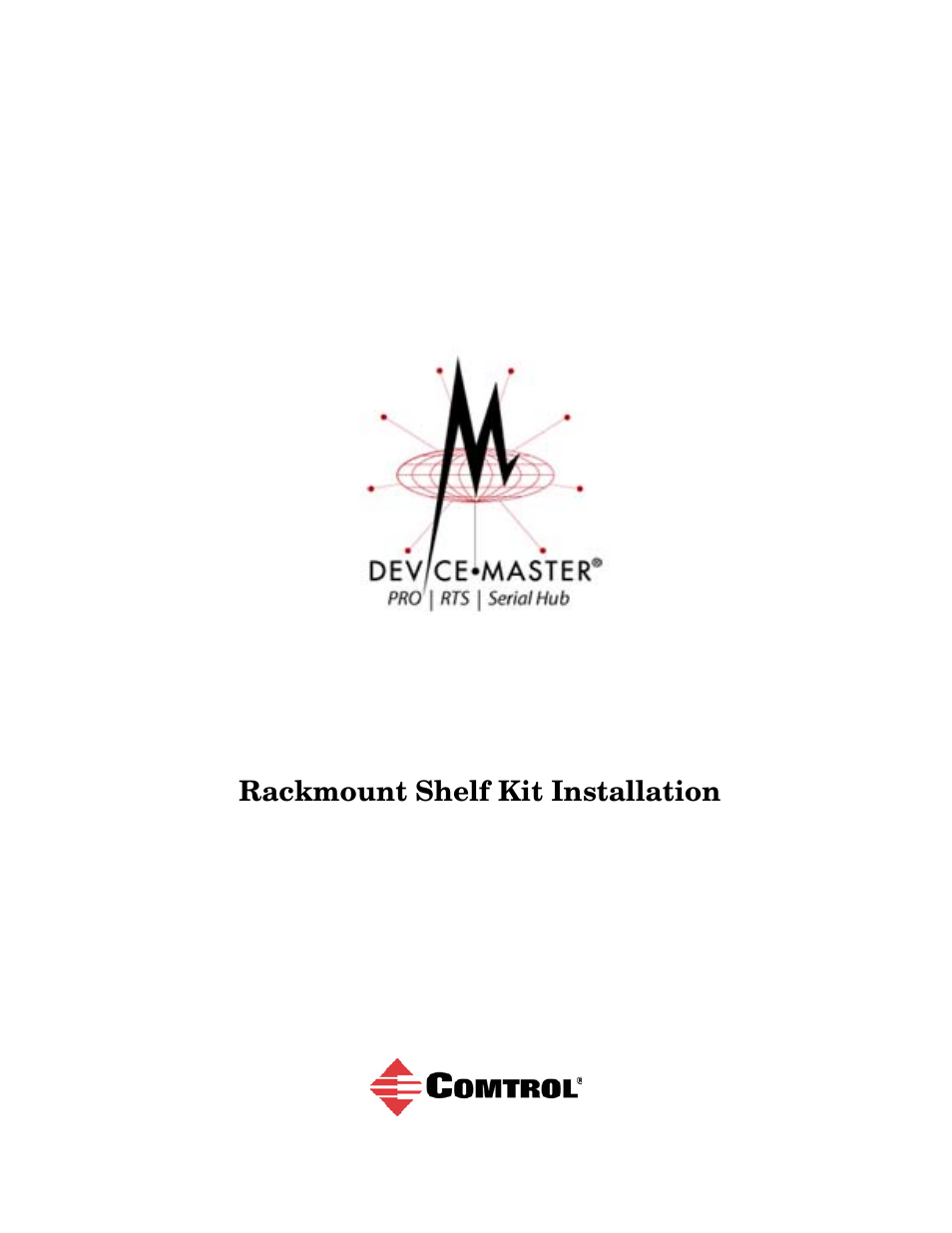 Hub DeviceMaster Rackmount Shelf Kit