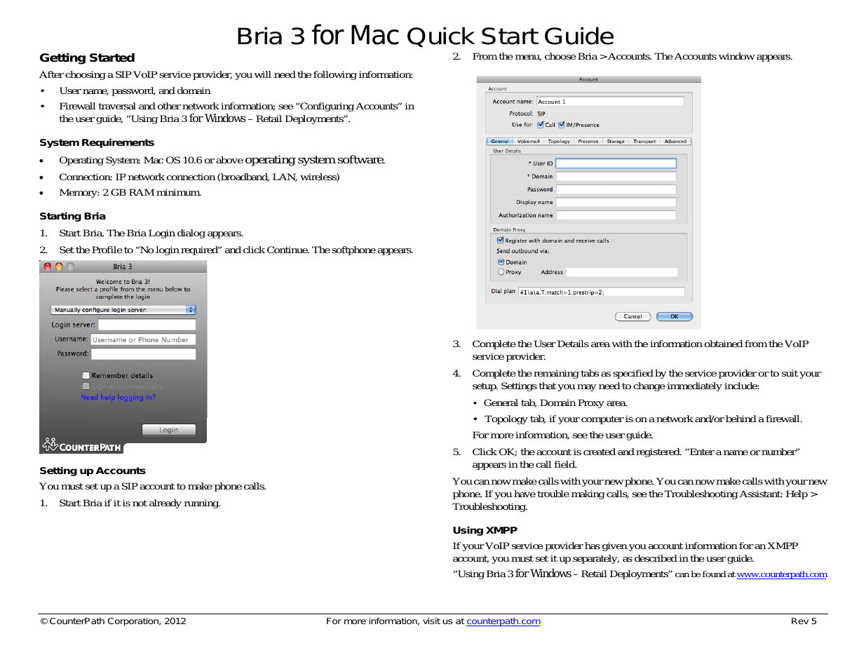Bria 3.4 for Mac Quick Start Guide