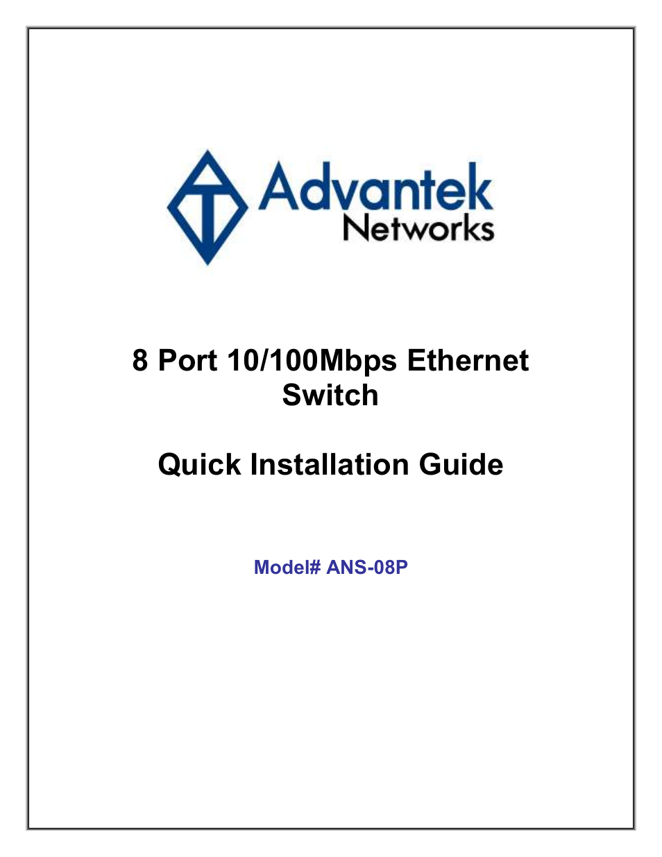 Advantek 8 Port 10/100Mbps Ethernet Switch ANS-08P