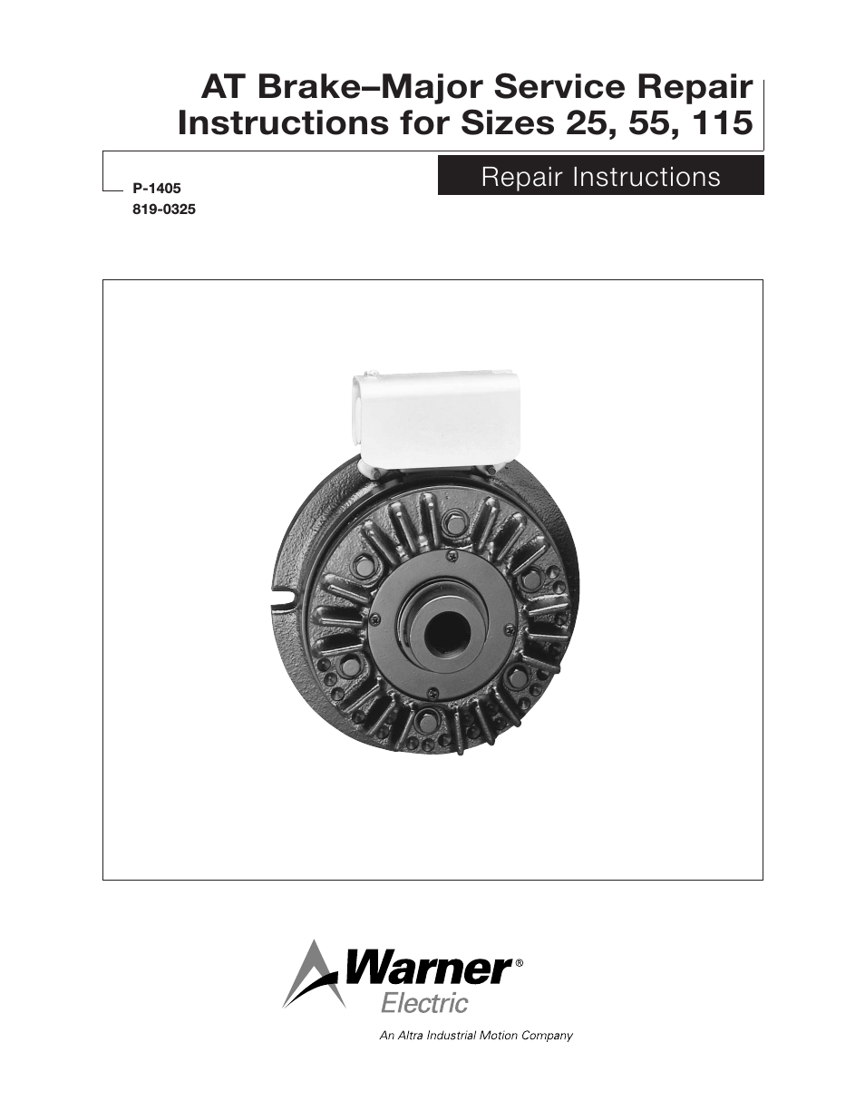 AT Brake–Major Service Repair Instructions for Sizes 25, 55, 115