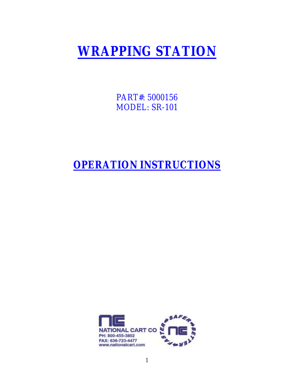 SR-101 WRAPPING STATION