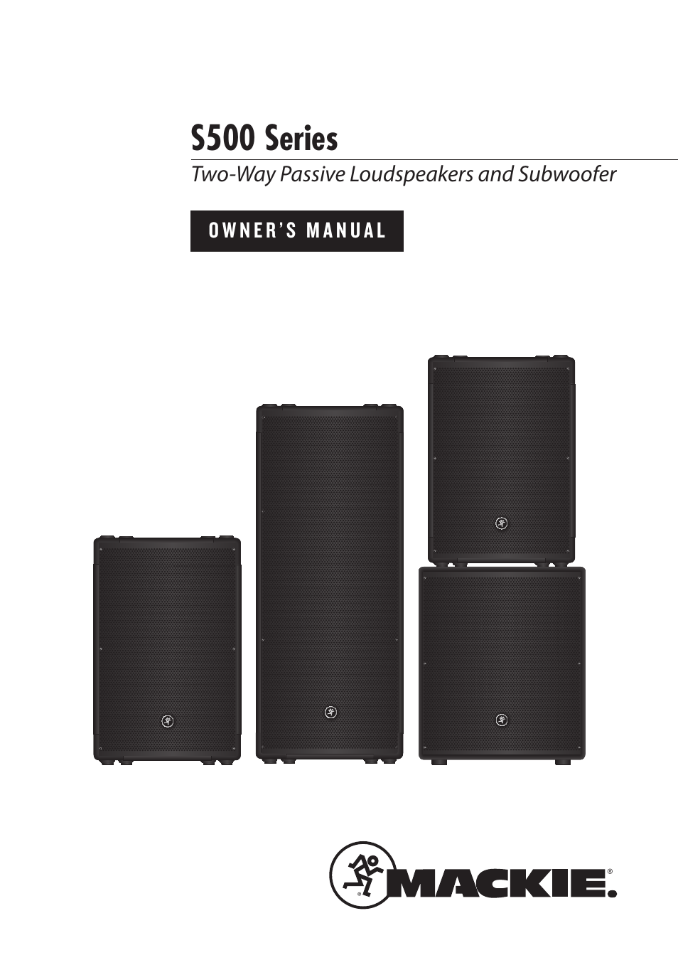 Two-Way Passive Loudspeakers and Subwoofer S500