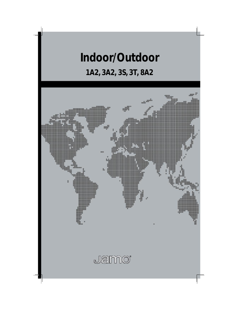Indoor/Outdoor 1A2