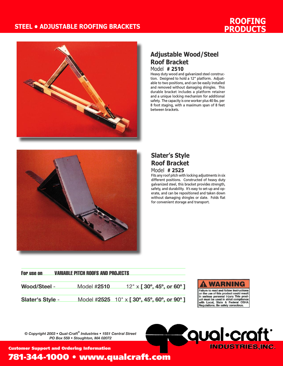 Adjustable Wood/Steel Roof Bracket