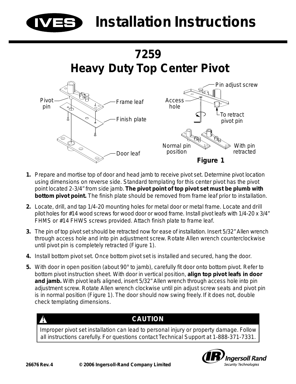 Heavy Duty Top Center Pivot 7259