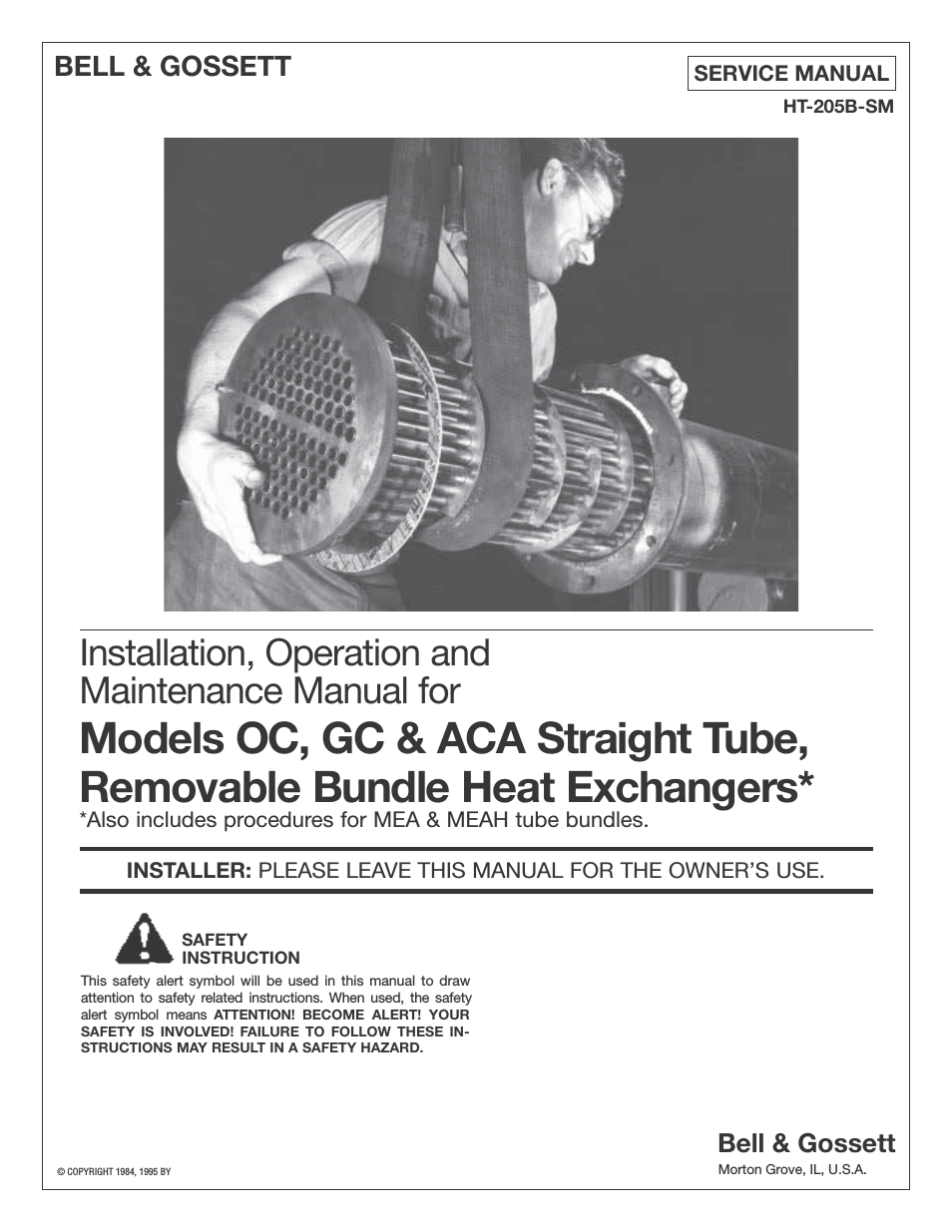 HT 205B SM Models ACA Straight Tube, Removable Bundle Heat Exchangers