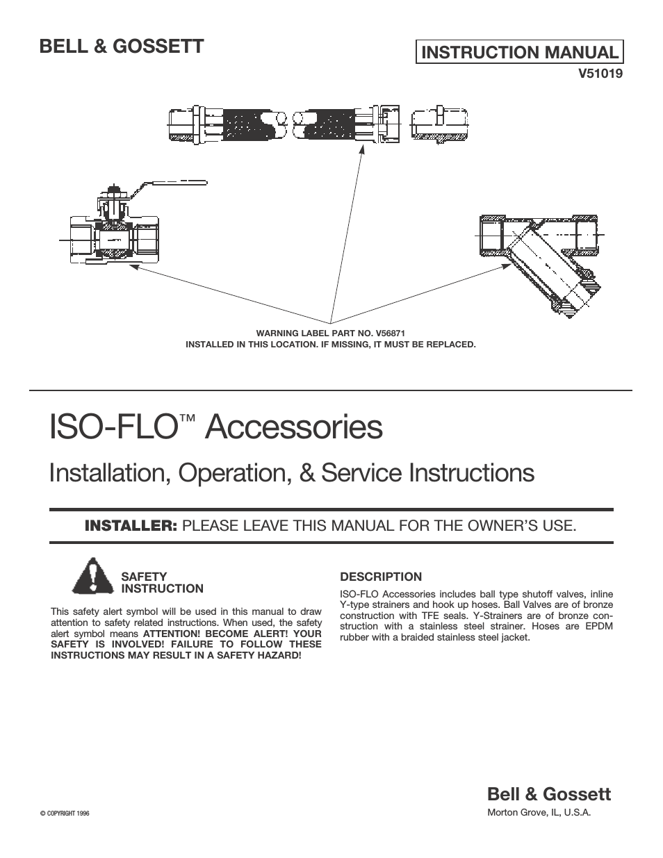 V51019 ISO-FLO Accessories