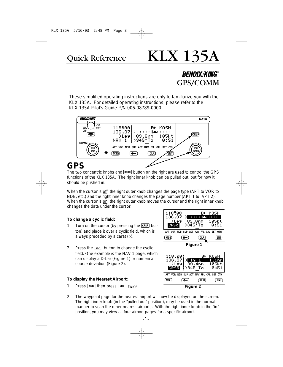 KLX 135A - Quick Reference Guide