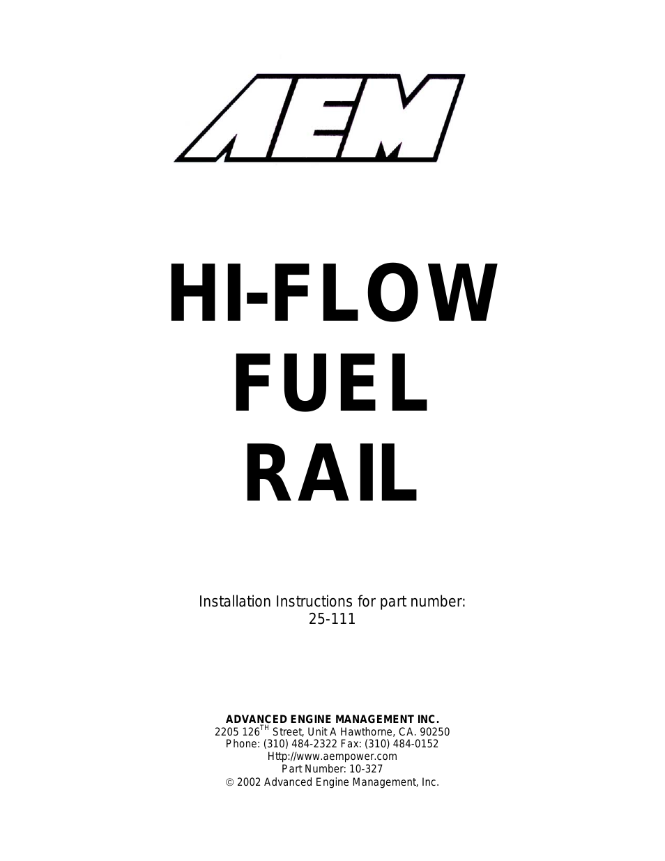 25-111BK High Volume Fuel Rail