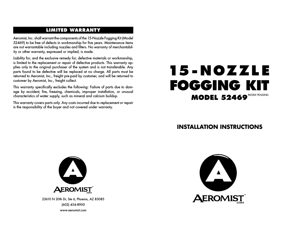 Nozzle Fogging Kit 52469