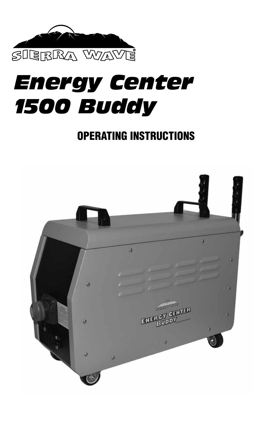 1500-Watt Energy Center Buddy