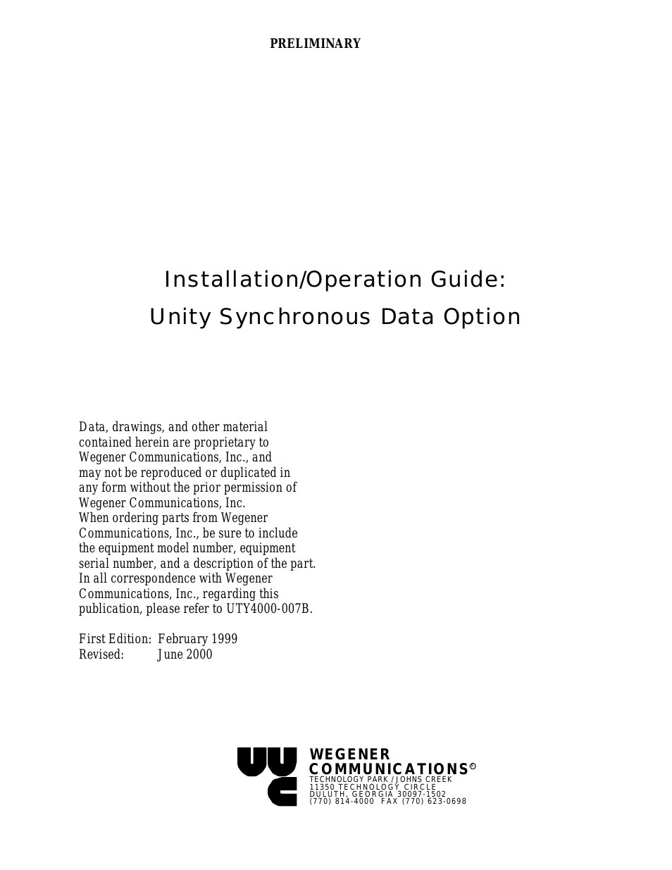 Unity Satellite Receiver Model Unity Synchronous Data Option