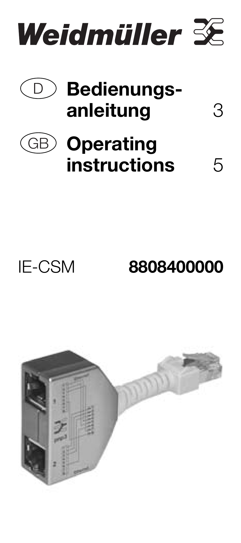 IE-CSM Cable Sharing Module